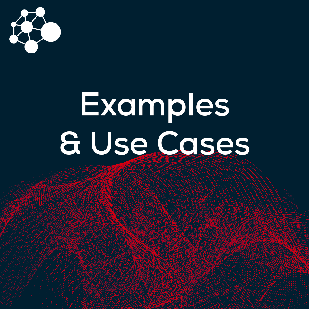 Examples & Use Cases