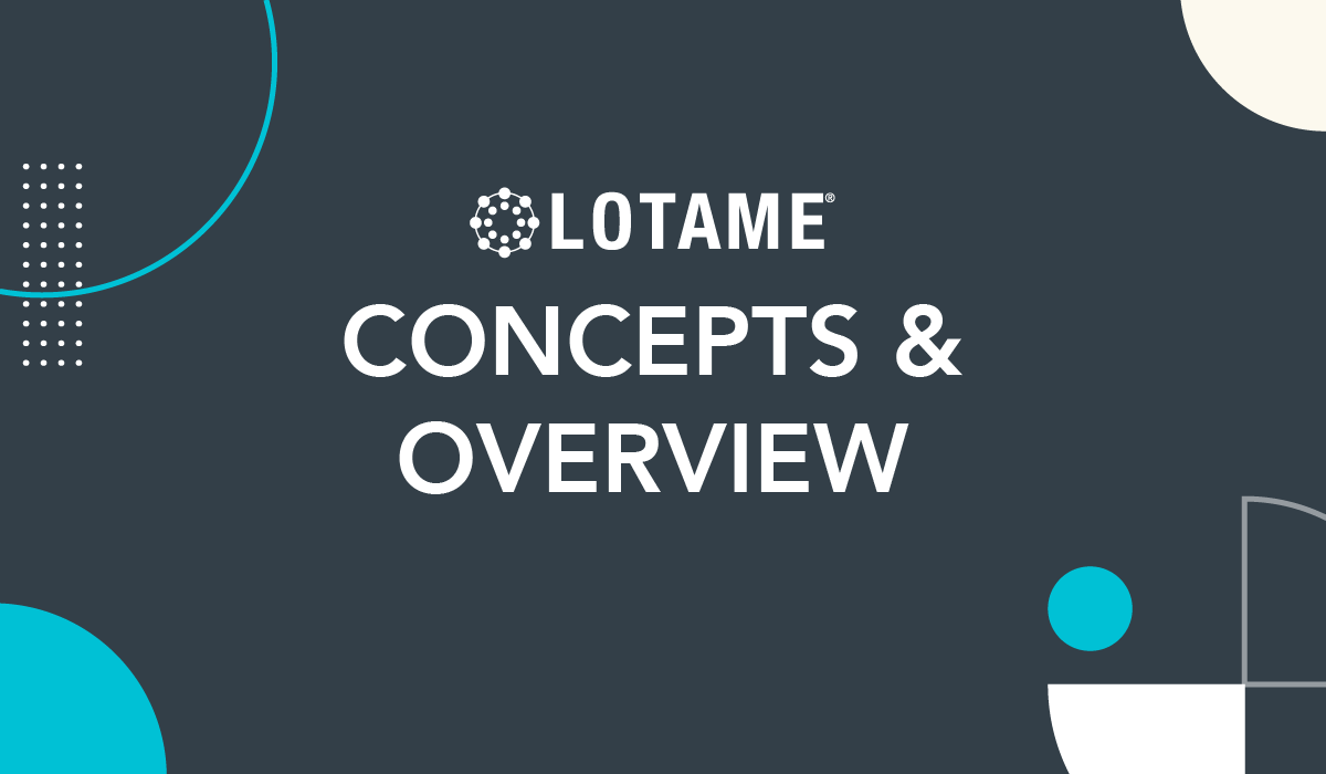Concepts & Overview