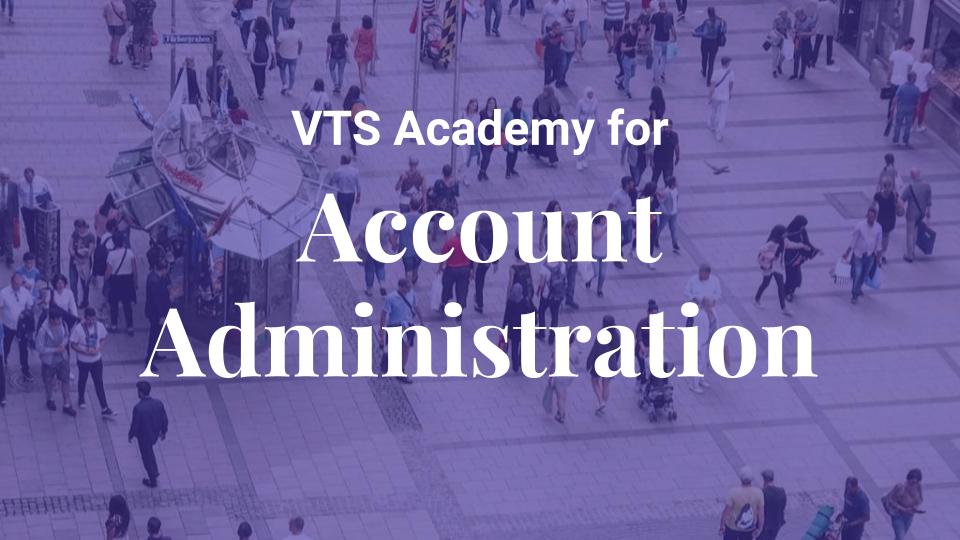Academy for Account Administration