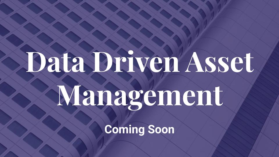 Data Driven Asset Management