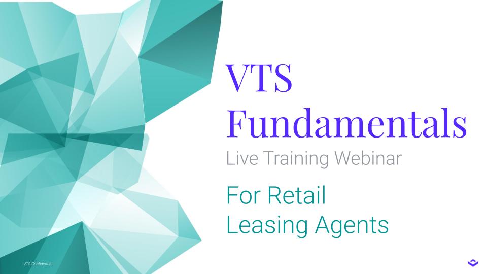 Live Webinar: VTS Fundamentals for Retail Leasing Agents