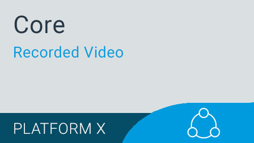 Core - How to Upgrade to Version X Webinar Recording (EMEA)