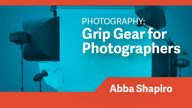 Photography: Grip Gear for Photographers
