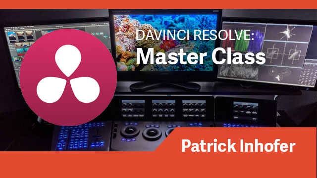 DaVinci Resolve: Master Class
