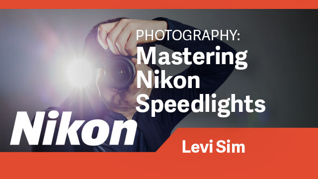 Photography: Mastering Nikon Speedlights
