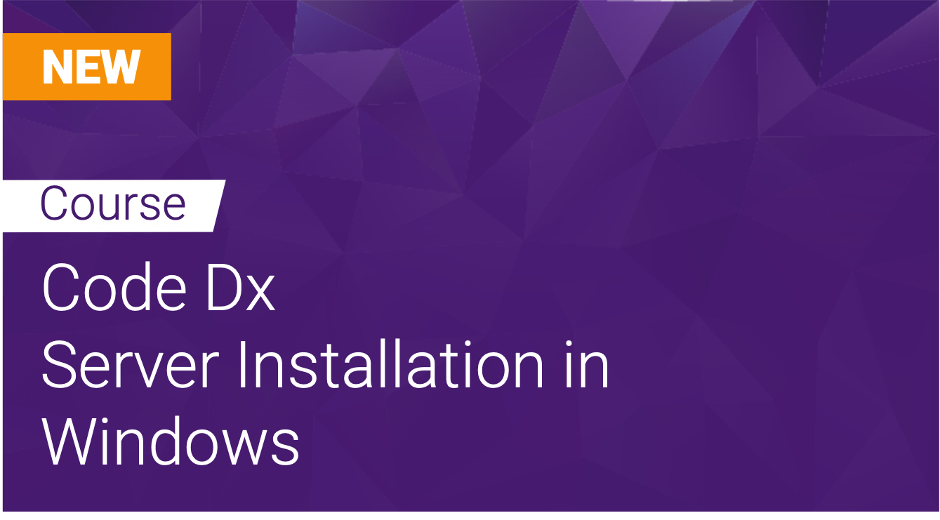 Code Dx: Server Installation in Windows