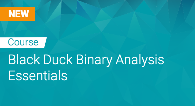 Black Duck Binary Analysis Essentials