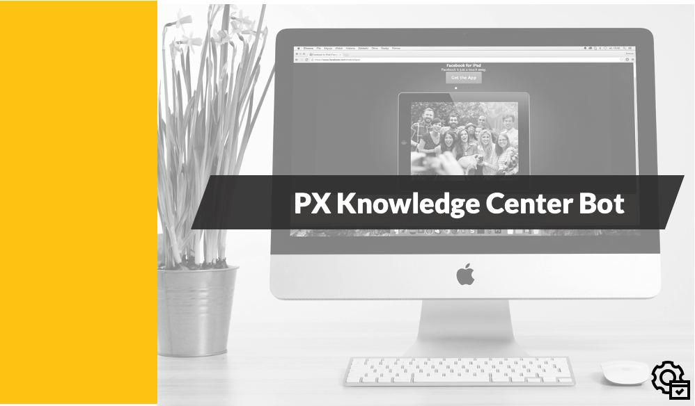 PX Knowledge Center Bot Configuration