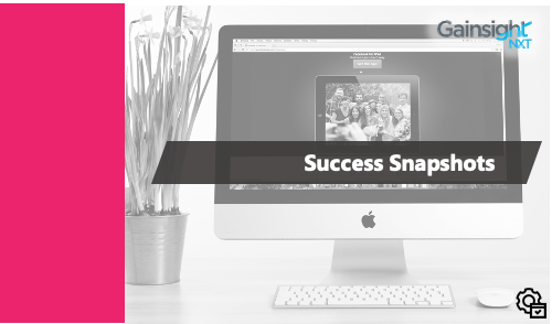 Success Snapshots - NXT