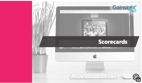 CS End User: Scorecards