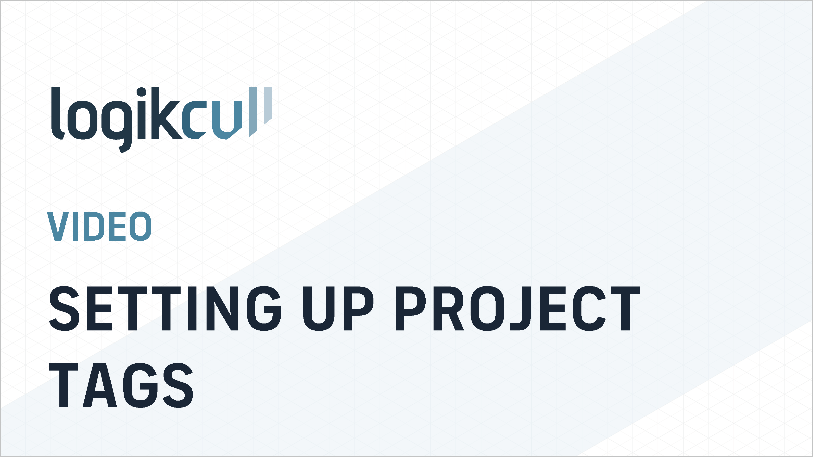 Setting Up Project Tags