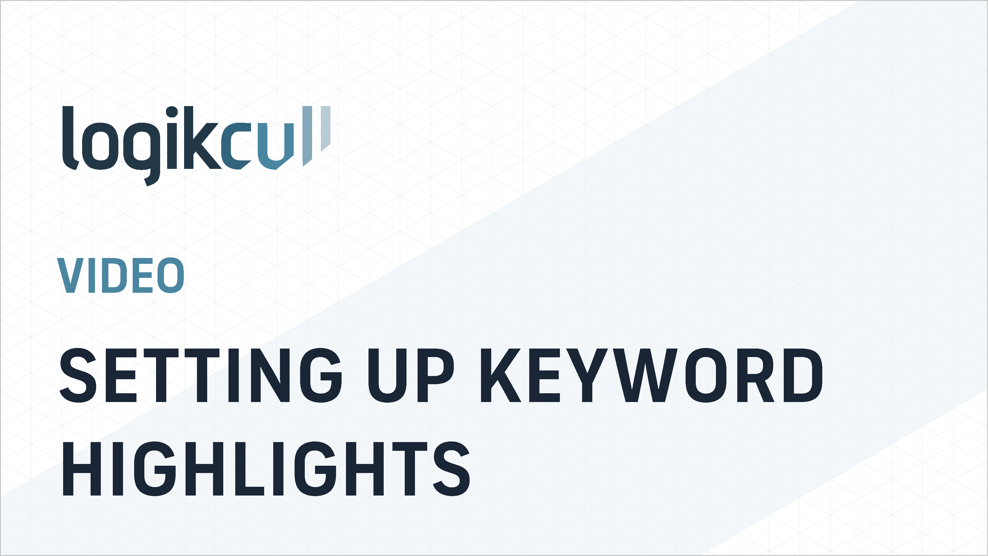 Setting Up Keyword Highlights