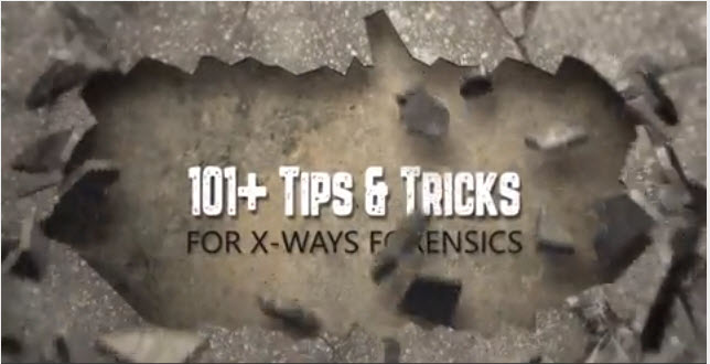 101+ Tips & Tricks for X-Ways Forensics