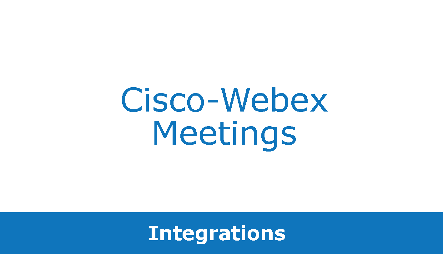 Cisco-Webex Meetings + Bluescape + Outlook